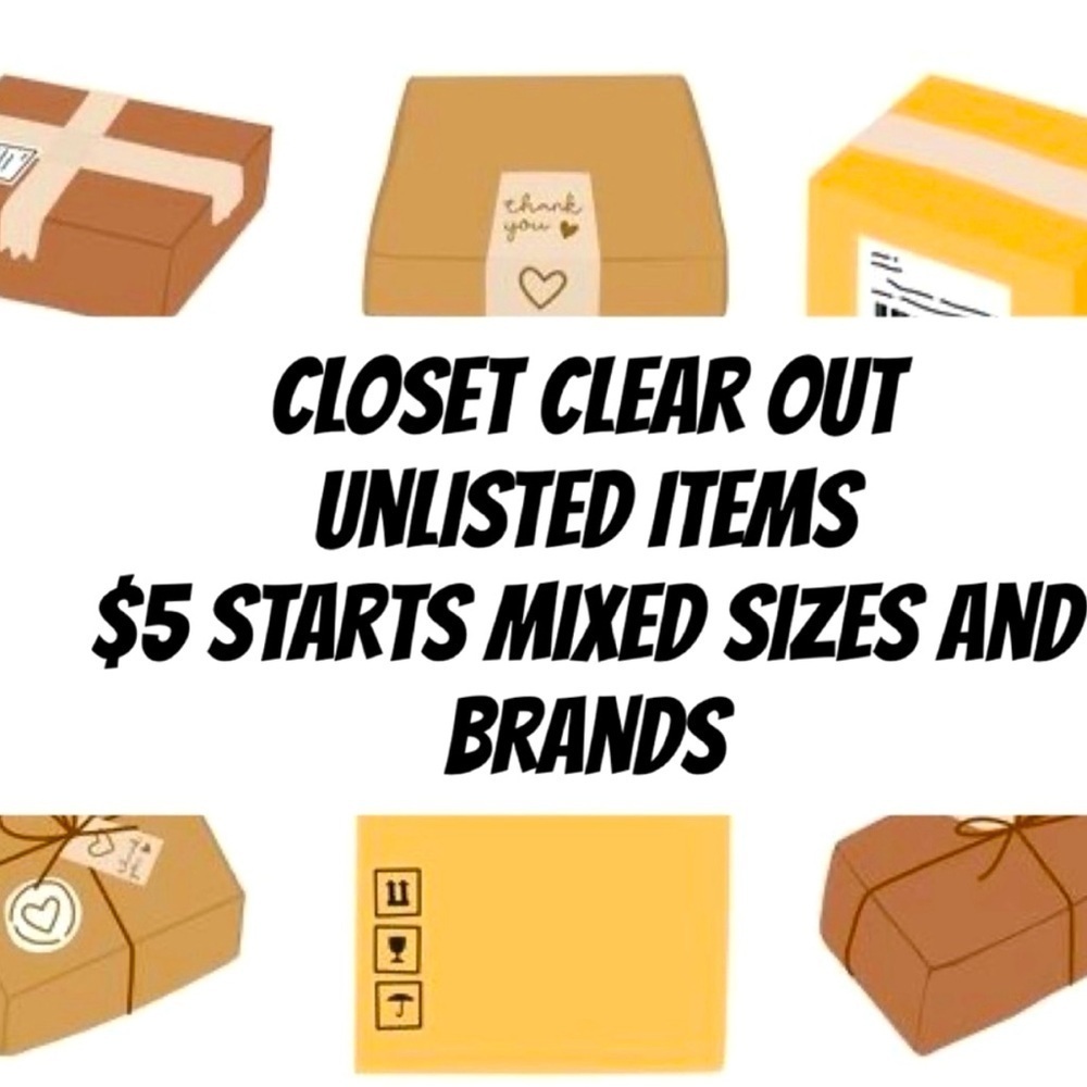 Unlisted Closet Clear Out
